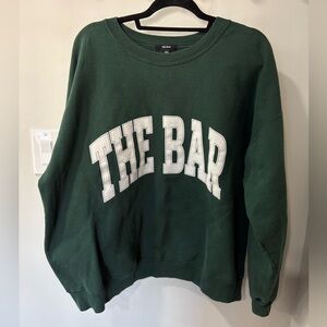• The Bar Sweatshirt •